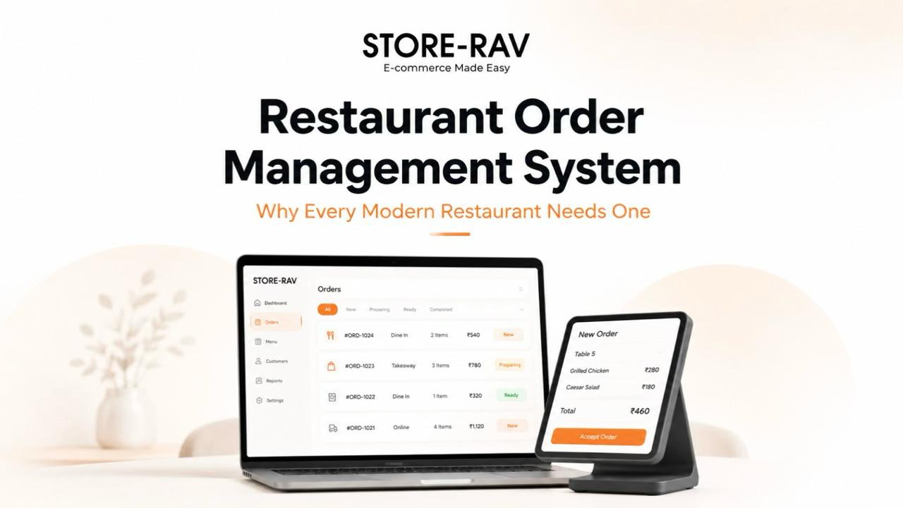 StoreRav order management dashboard organizing dine-in, pickup, delivery, and QR code orders